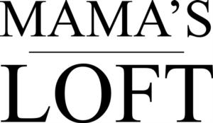 MAMA'S LOFT