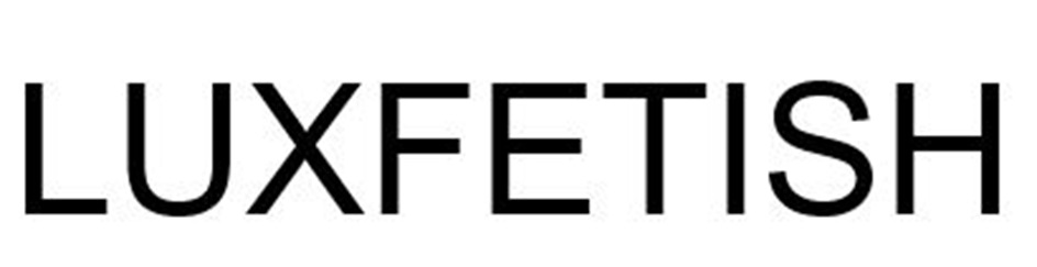 LUXFETISH