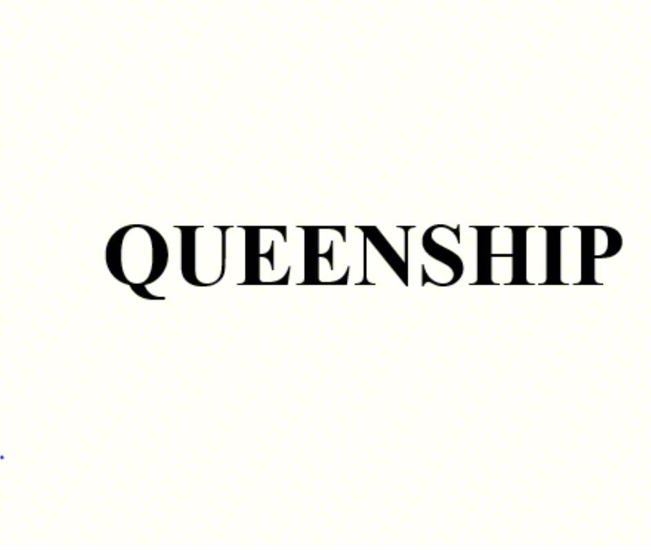 QUEENSHIP