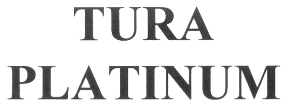 TURA PLATINUM