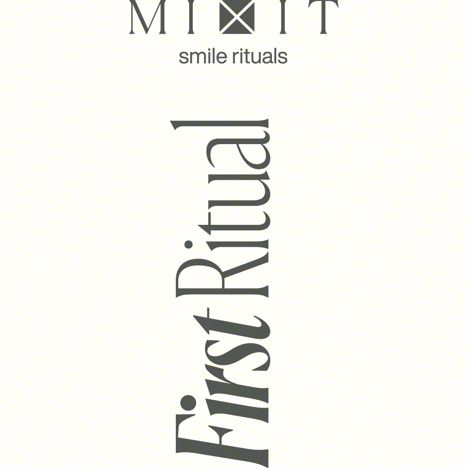 MINT smile rituals First Ritual