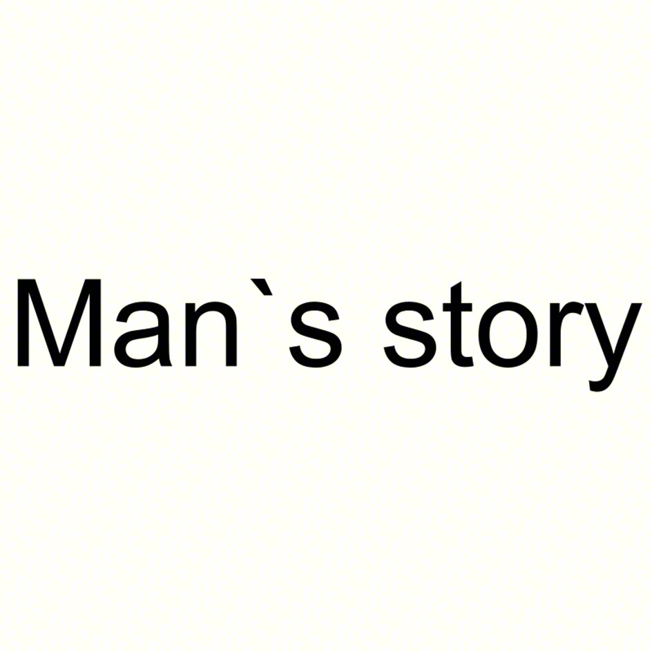 Man`s story