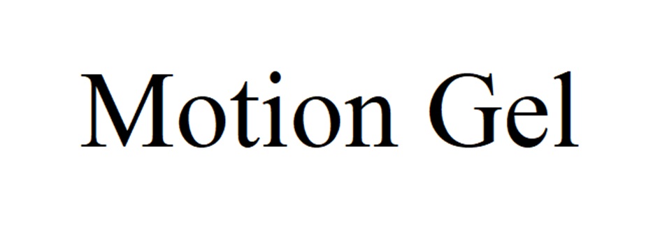 Motion Gel