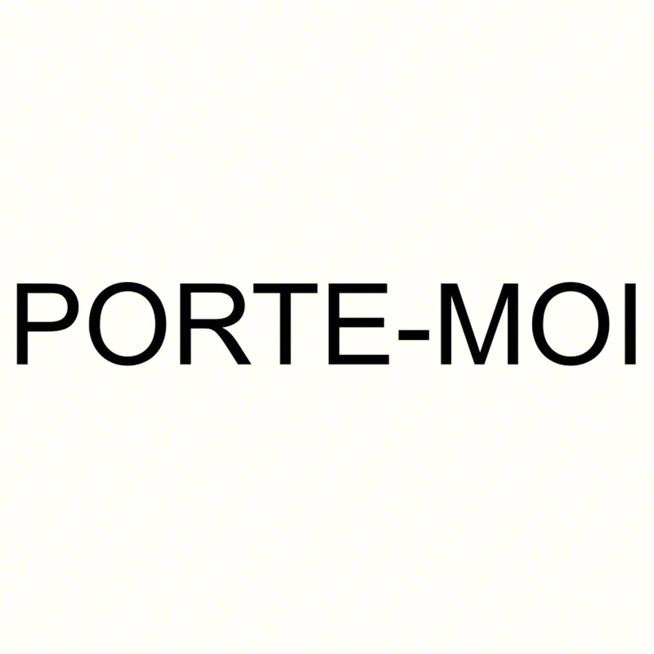 PORTE-MOI