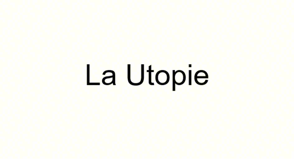 La Utopie