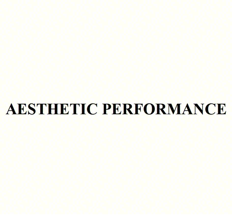 AESTHETIC PERFORMANCE