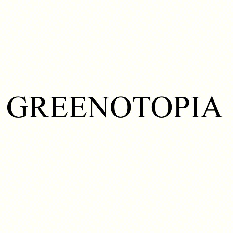 GREENOTOPIA
