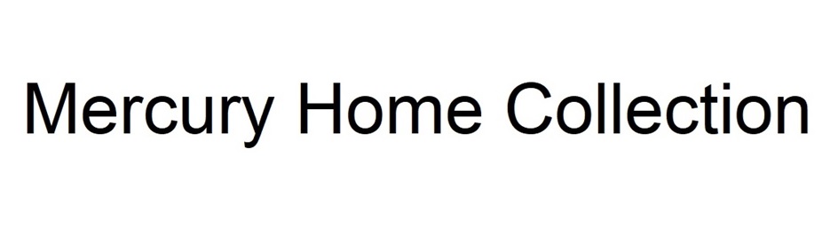 Mercury Home Collection