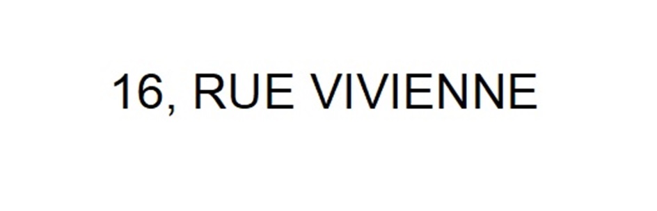16, RUE VIVIENNE