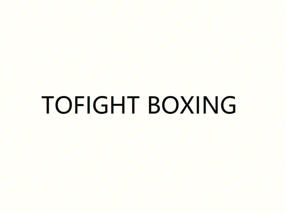 TOFIGHT BOXING
