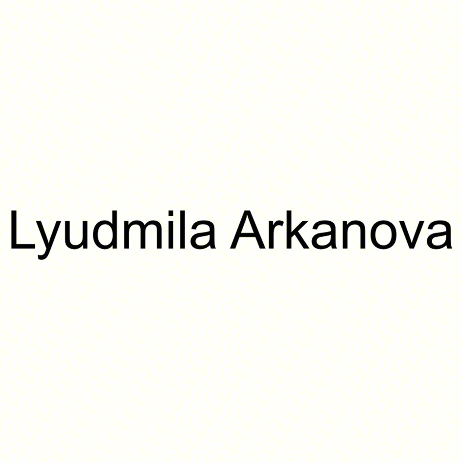 Lyudmila Arkanova