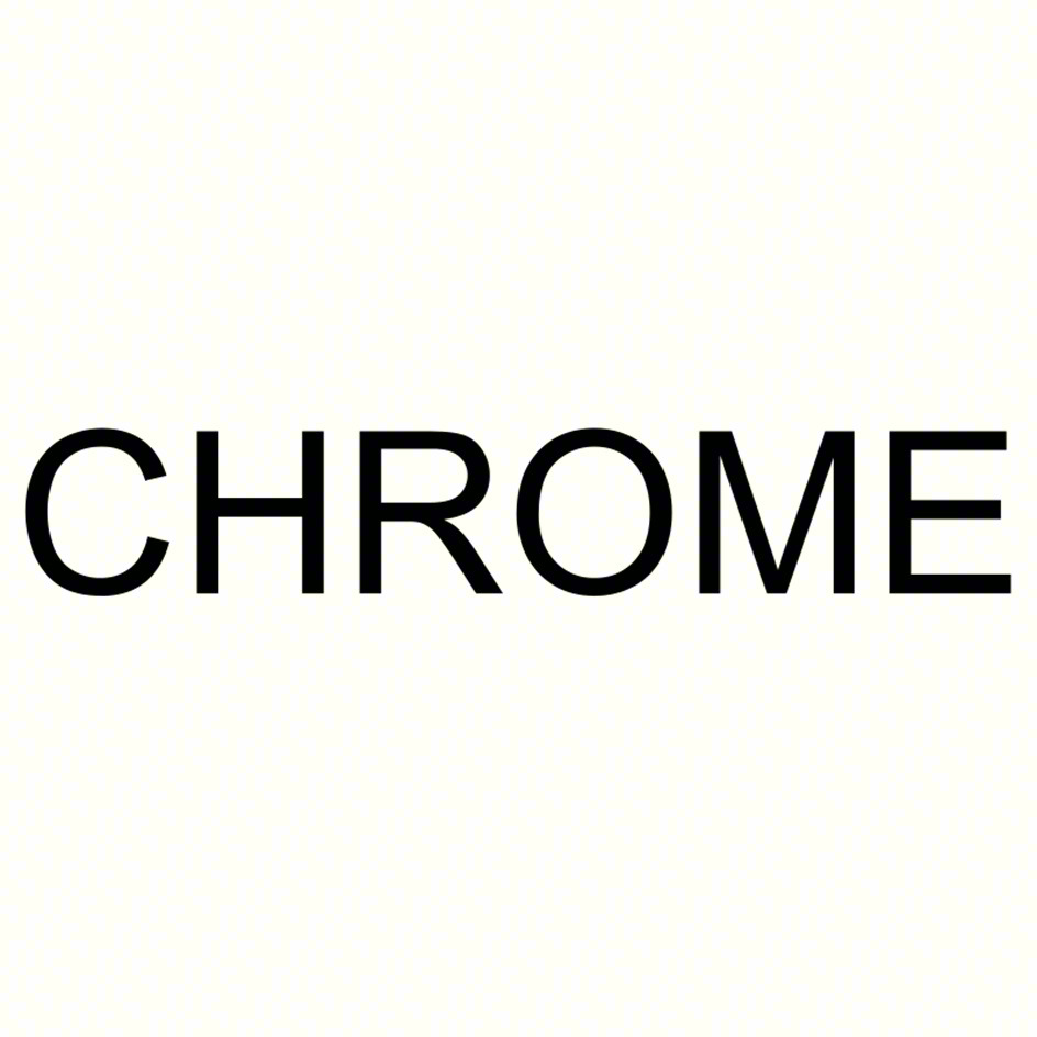 CHROME