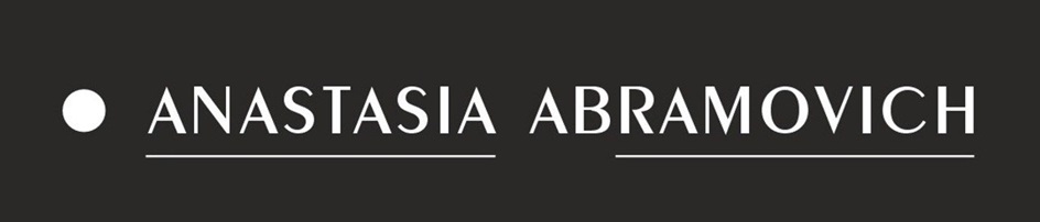 • ANASTASIA ABRAMOVICH
