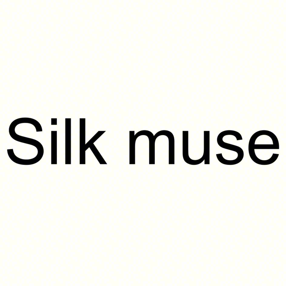 Silk muse