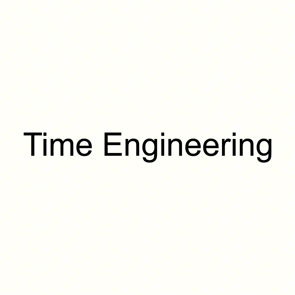 Time Engineering