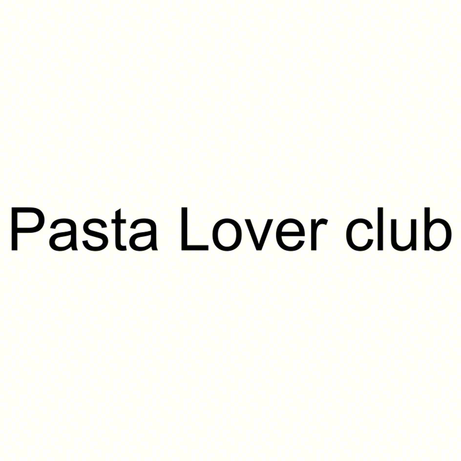 Pasta Lover club