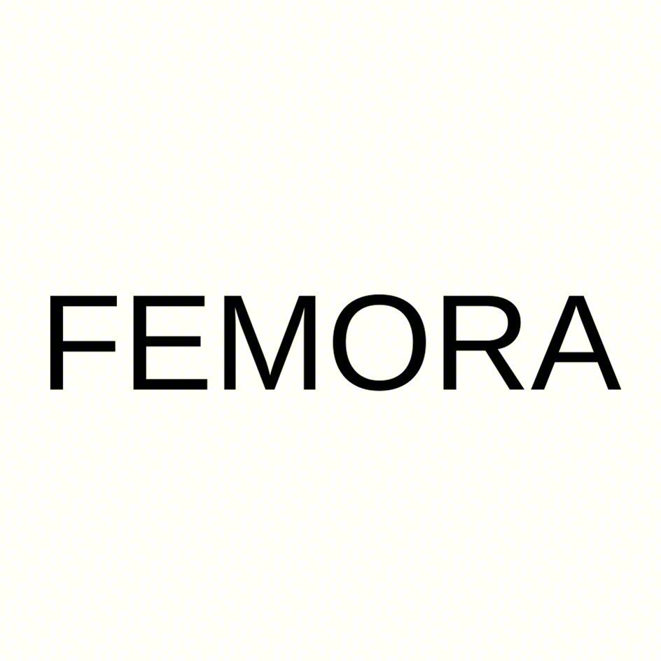 FEMORA