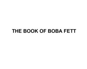 Изображение товарного знака THE BOOK OF BOBA FETT