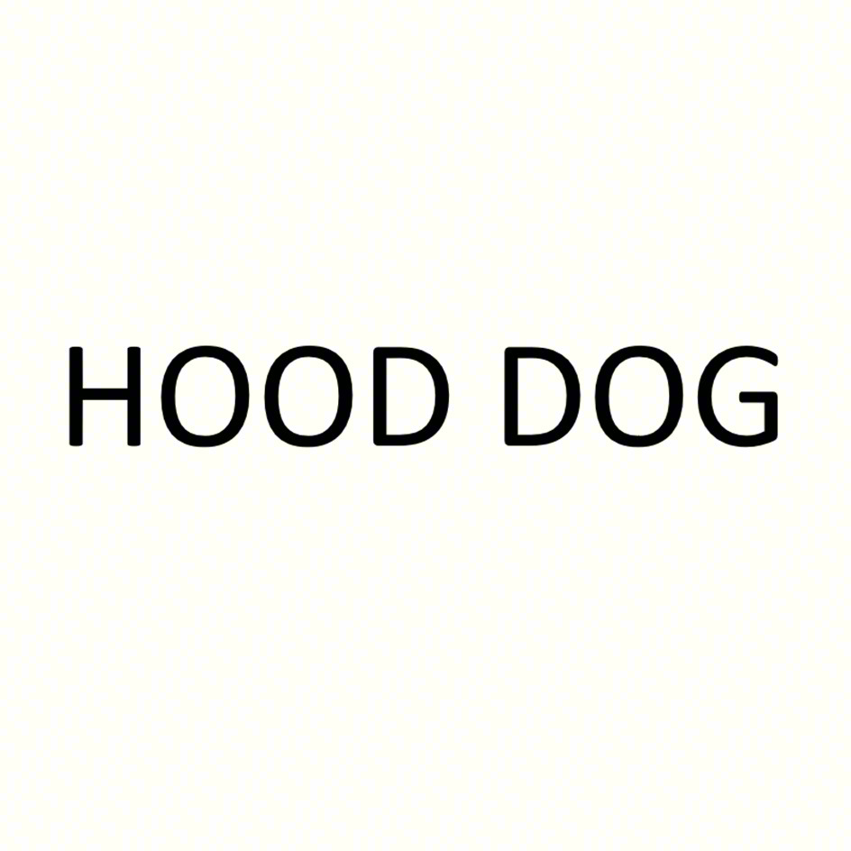 HOOD DOG