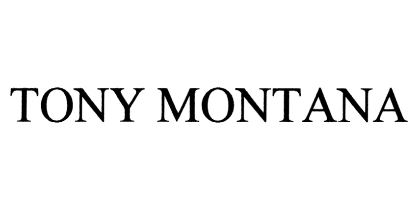 TONY MONTANA