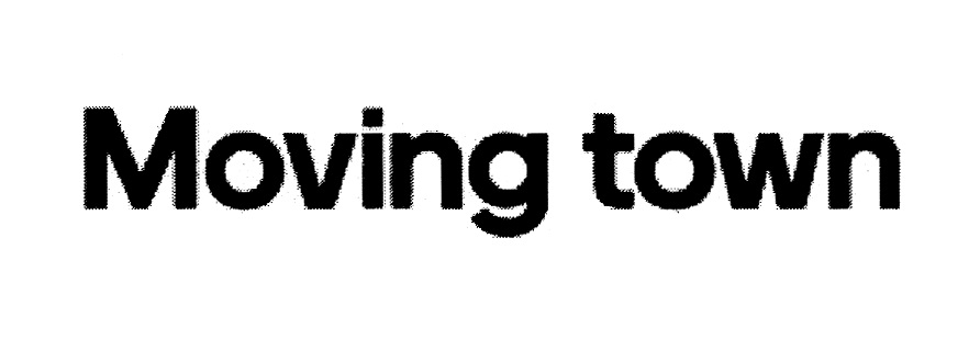 Moving town