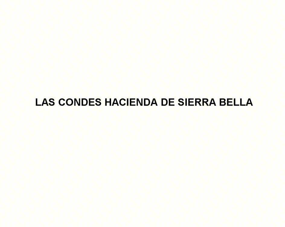 Изображение товарного знака LAS CONDES HACIENDA DE SIERRA BELLA