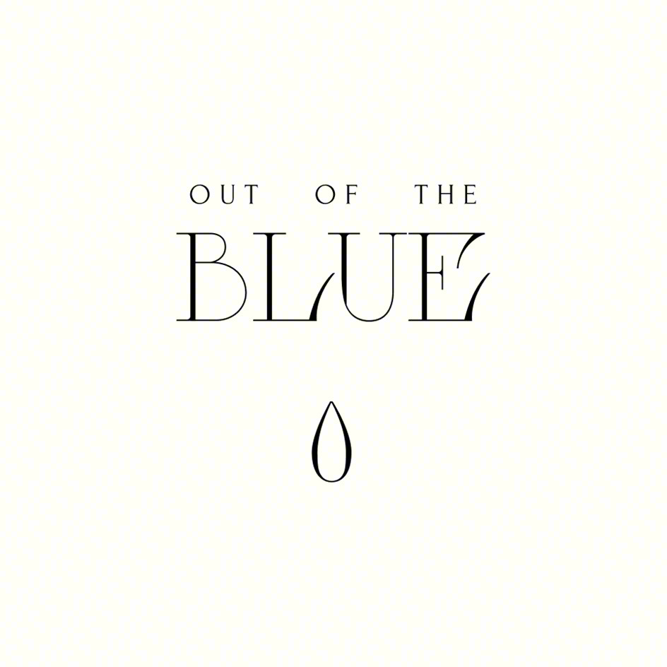OUT OF THE BLUE O