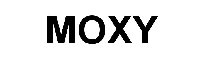 MOXY