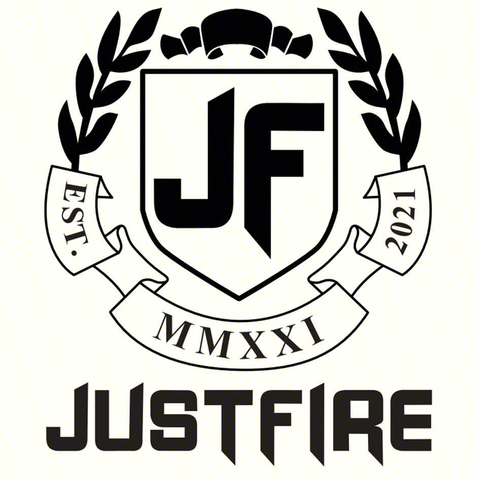 EST. 2011 MMXXI JUSTFIRE