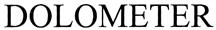 DOLOMETER