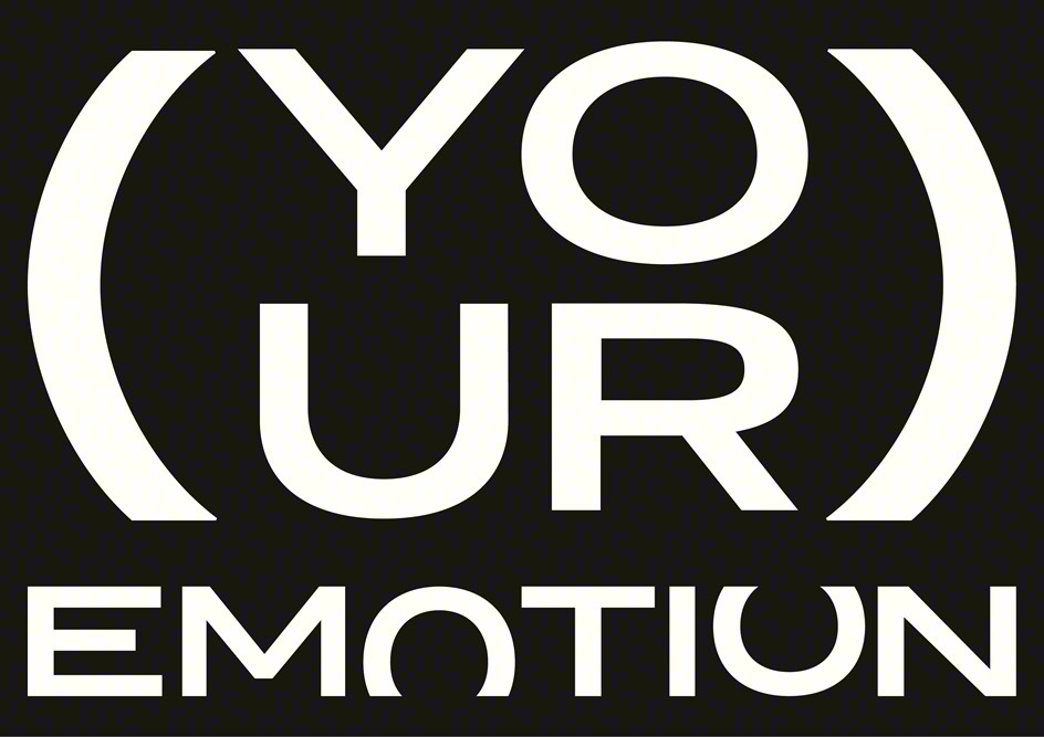 (YOUR) (UR) EMOTION