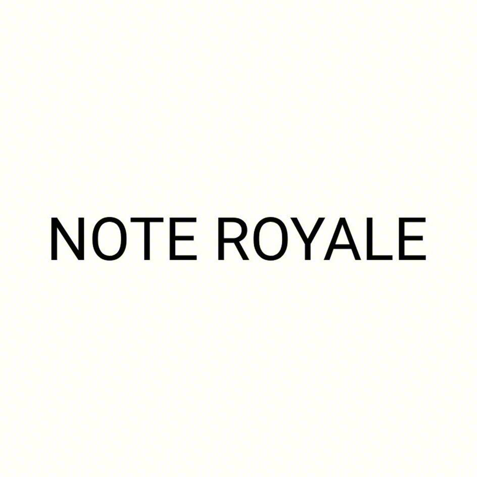 NOTE ROYALE
