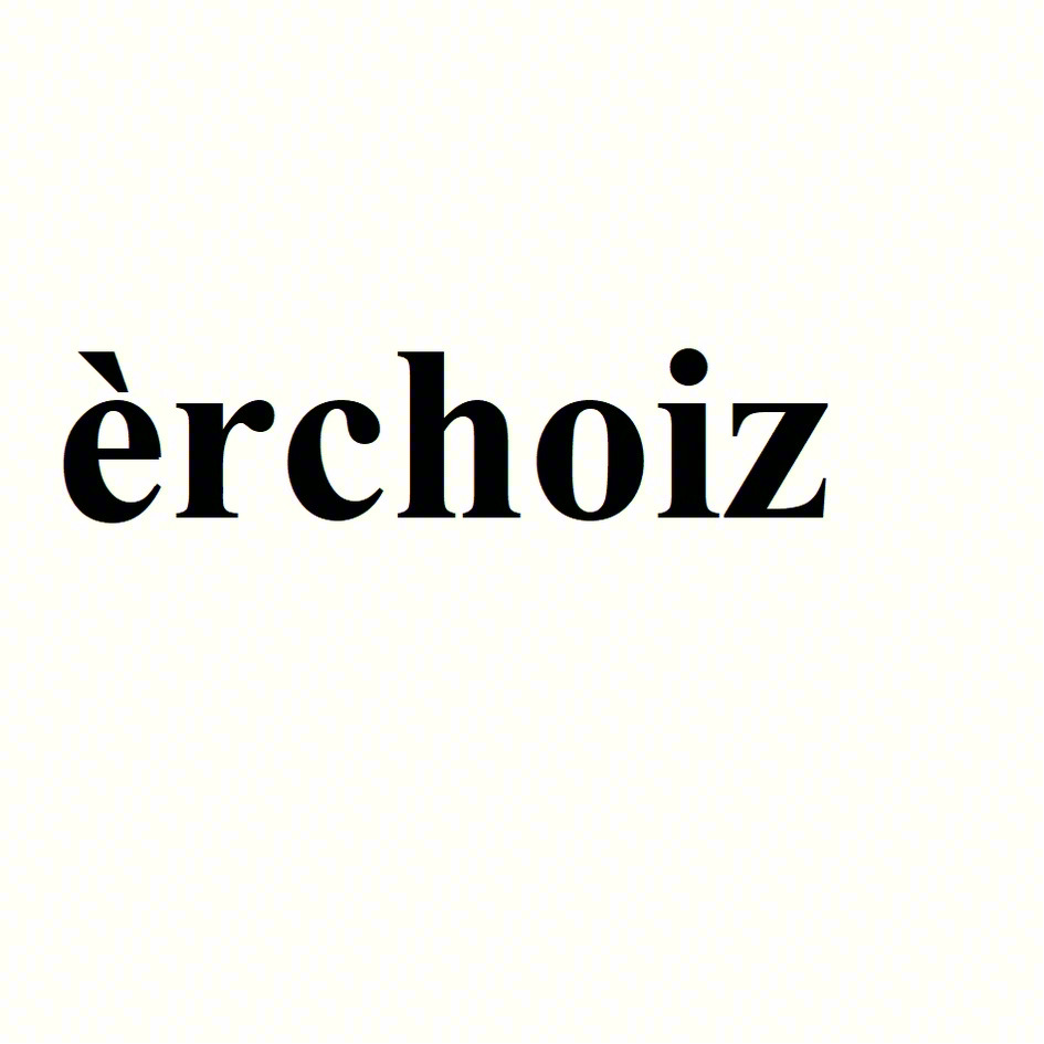 èrchoiz