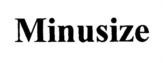 Изображение товарного знака Minusize