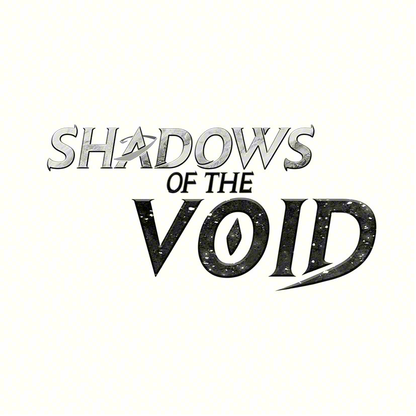 SHADOWS OF THE VOID