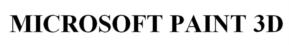 Изображение товарного знака MICROSOFT PAINT 3D