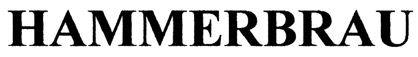 HAMMERBRAU