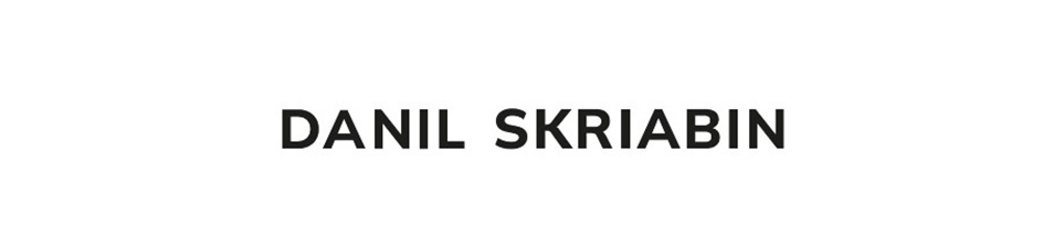 DANIL SKRIABIN