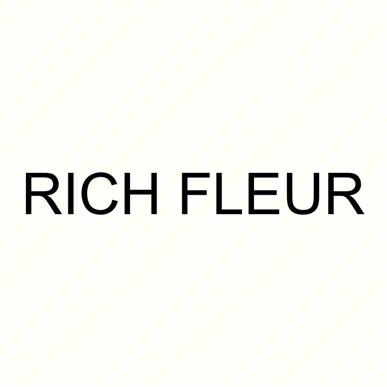 RICH FLEUR