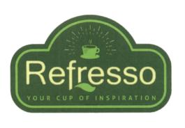 Refresso YOUR CUP OF INSPIRATION