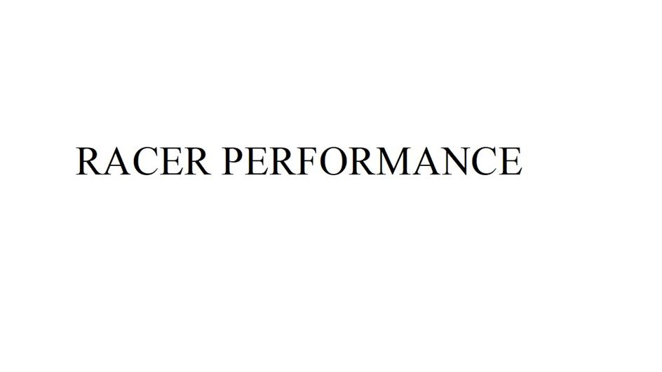 RACER PERFORMANCE