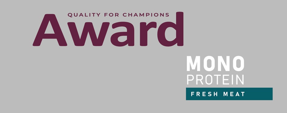 QUALITY FOR CHAMPIONS Award MONO PROTEIN FRESH MEAT