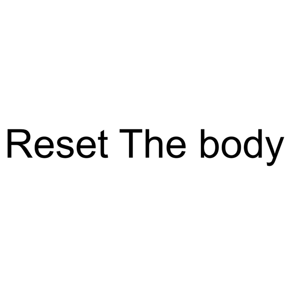 Reset The body