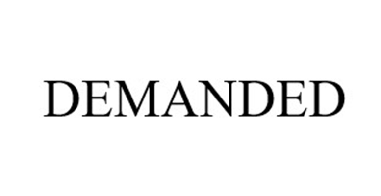DEMANDED