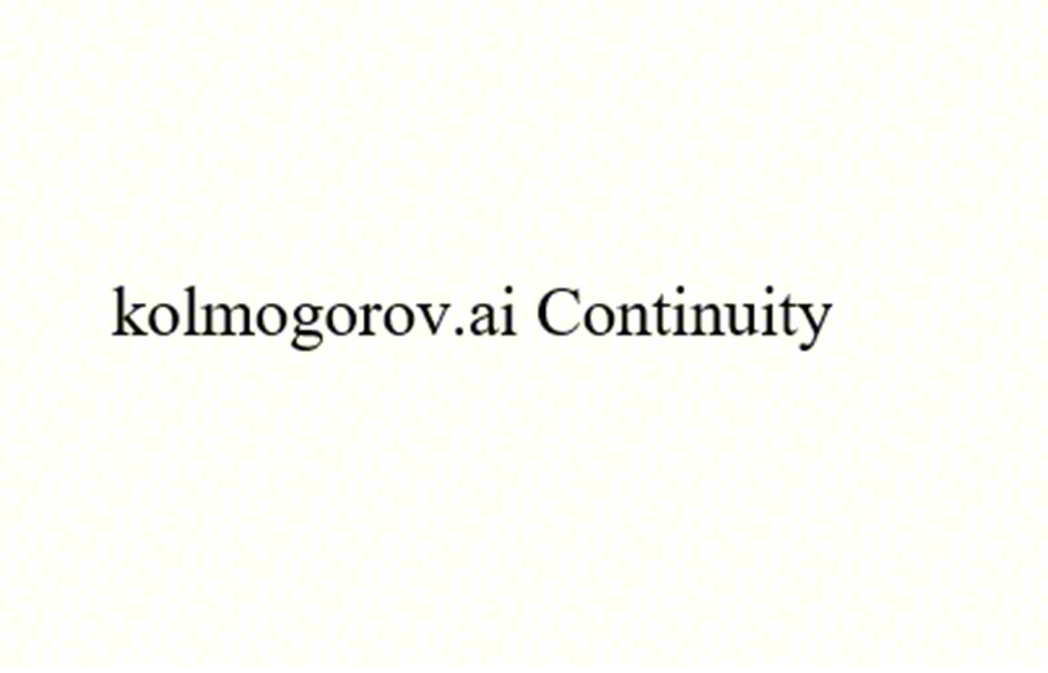 kolmogorov.ai Continuity