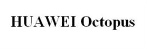 HUAWEI Octopus