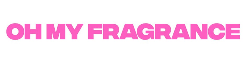 OH MY FRAGRANCE