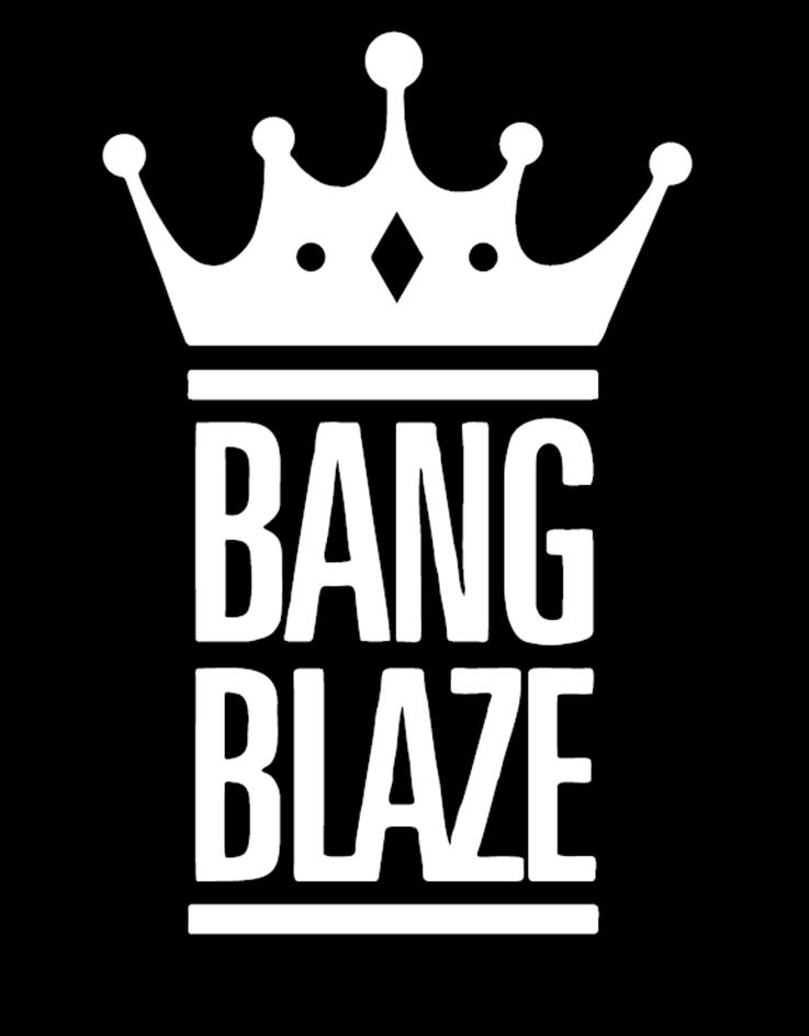 BANG BLAZE