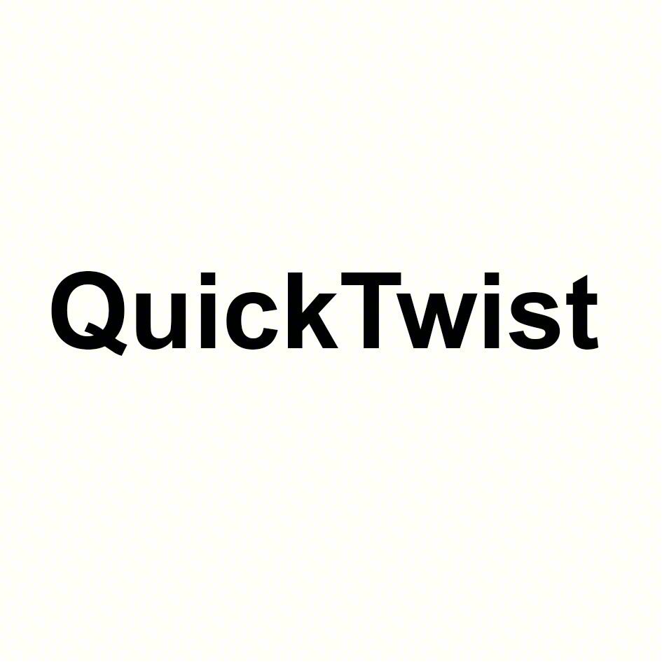QuickTwist
