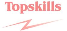Topskills